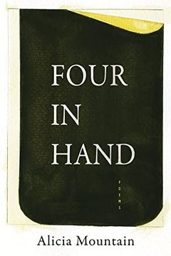 portada Four in Hand (American Poets Continuum Series, 198) (en Inglés)