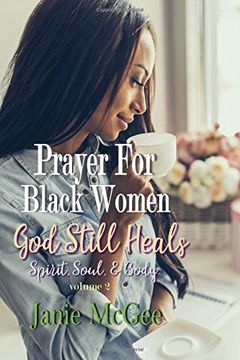 portada Prayers For Black Women: God Still Heals: Volume 2