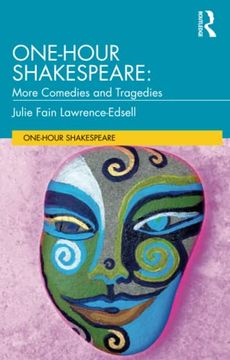 portada One-Hour Shakespeare: More Comedies and Tragedies (en Inglés)