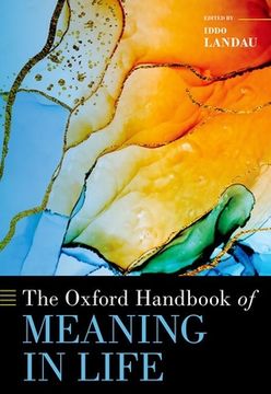 portada The Oxford Handbook of Meaning in Life (Oxford Handbooks) (en Inglés)