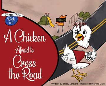 portada A Chicken Afraid to Cross the Road (en Inglés)