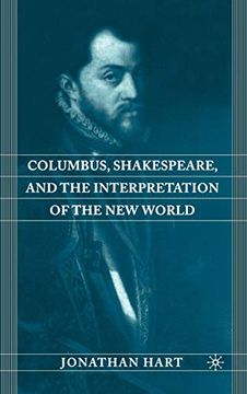portada Columbus, Shakespeare, and the Interpretation of the new World (en Inglés)