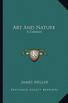 portada art and nature: a comedy (in English)