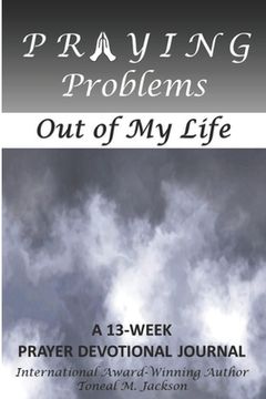 portada Praying Problems out of My Life (en Inglés)