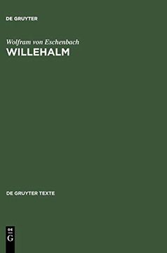 portada Willehalm: [Text und Übersetzung] Text der Ausgabe von Werner Schröder (en Alemán)