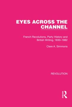 portada Eyes Across the Channel (Routledge Library Editions: Revolution) (in English)