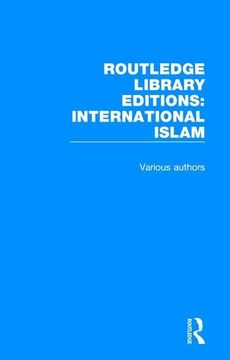 portada Routledge Library Editions: International Islam (en Inglés)