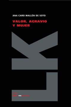 portada Valor, Agravio y Mujer (in Spanish)