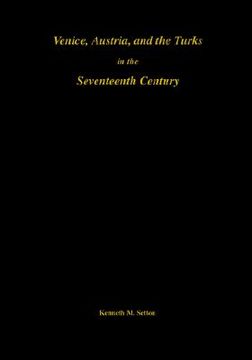portada venice, austria, and the turks in the seventeenth century (en Inglés)