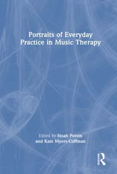 portada Portraits of Everyday Practice in Music Therapy 