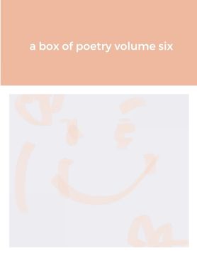 portada A box of poetry volume six (en Inglés)
