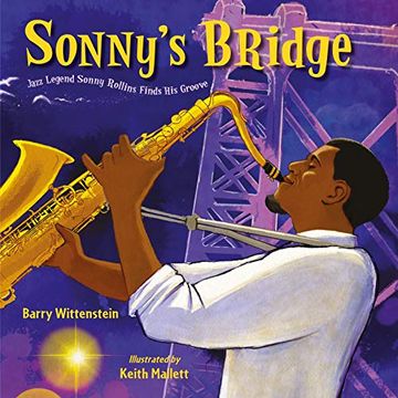 portada Sonny's Bridge: Jazz Legend Sonny Rollins Finds his Groove (in English)