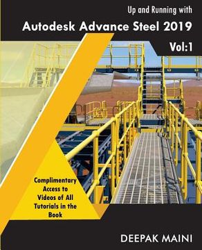 portada Up and Running with Autodesk Advance Steel 2019: Volume 1