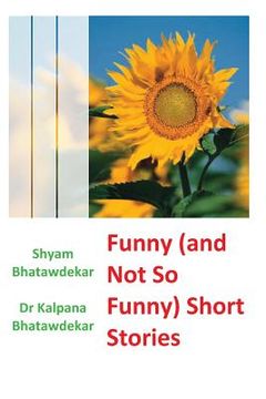 portada Funny (and Not So Funny) Short Stories (en Inglés)