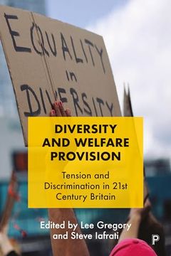 portada Diversity and Welfare Provision: Tension and Discrimination in 21St Century Britain 