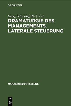 portada Dramaturgie des Managements. Laterale Steuerung (in German)