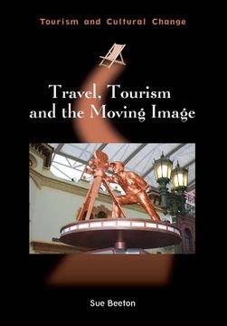 portada Travel, Tourism and the Moving Image (en Inglés)