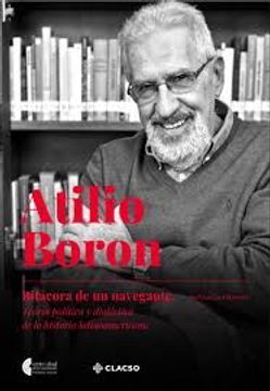 portada Atilio Boron: Bitacora de un Navegante (in Spanish)