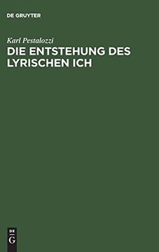 portada Die Entstehung des Lyrischen Ich: Studien zum Motiv der Erhebung in der Lyrik (in German)