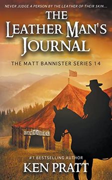 portada The Leather Man's Journal: A Christian Western Novel (Matt Bannister) (en Inglés)
