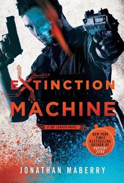 portada extinction machine: a joe ledger novel (in English)