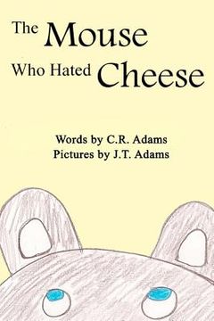 portada the mouse who hated cheese