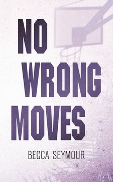portada No Wrong Moves: Alternate Cover (en Inglés)