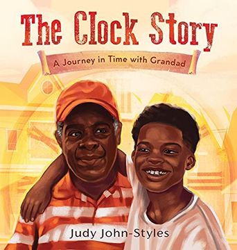 portada The Clock Story a Journey in Time With Grandad (in English)