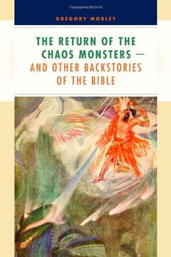 portada The Return of the Chaos Monsters: And Other Backstories of the Bible (en Inglés)