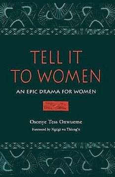 portada tell it to women: an epic drama for women (in English)