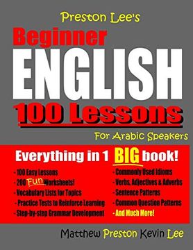 portada Preston Lee'S Beginner English 100 Lessons for Arabic Speakers (Preston Lee'S English for Arabic Speakers) (en Inglés)