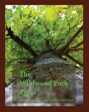 portada The Wildwood Park Trees (en Inglés)