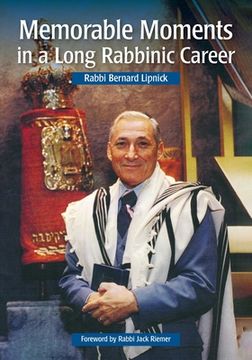portada Memorable Moments in a Long Rabbinic Career (en Inglés)