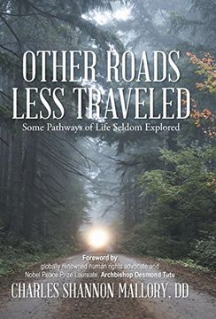 portada Other Roads Less Traveled: Some Pathways of Life Seldom Explored (en Inglés)
