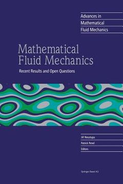 portada Mathematical Fluid Mechanics: Recent Results and Open Questions (in English)