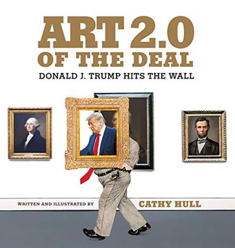 portada Art 2. 0 of the Deal: Donald j. Trump Hits the Wall (en Inglés)