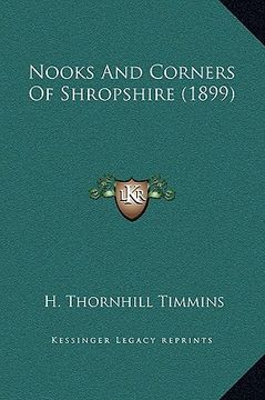 portada nooks and corners of shropshire (1899) (en Inglés)