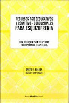 portada Recursos psicoeducativos y cogn-conductuales para esquizofrenia (in Spanish)