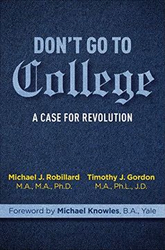 portada Don'T go to College: A Case for Revolution (en Inglés)