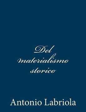 portada Del materialismo storico (en Italiano)