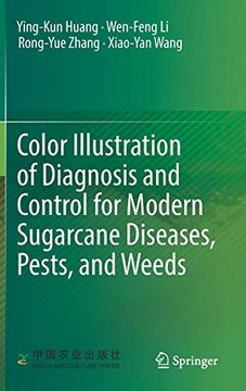 portada Color Illustration of Diagnosis and Control for Modern Sugarcane Diseases, Pests, and Weeds (in English)