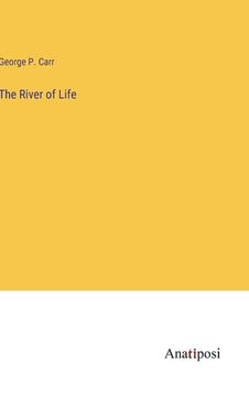 portada The River of Life (en Inglés)