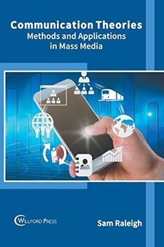 portada Communication Theories: Methods and Applications in Mass Media (in English)