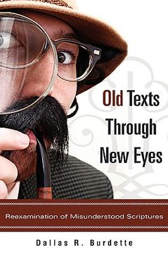 portada old texts through new eyes (en Inglés)