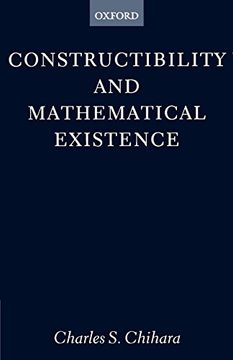portada Constructibility and Mathematical Existence (Clarendon Paperbacks) (en Inglés)