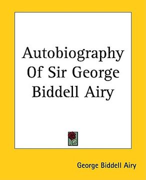 portada autobiography of sir george biddell airy (in English)