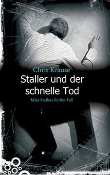 portada Staller und der schnelle Tod (German Edition)