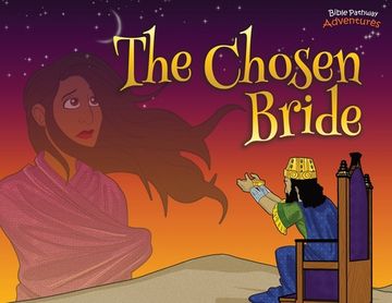 portada The Chosen Bride: The Adventures of Esther (15) (Defenders of the Faith) (en Inglés)