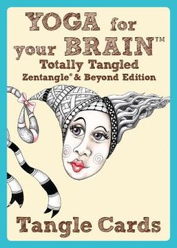 portada yoga for your brain tangle cards totally tangled edition (en Inglés)