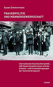 portada Frauenpolitik und Männergewerkschaft